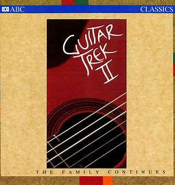Guitar Trek : Guitar Trek II (...The Family Continues) (CD, Album)