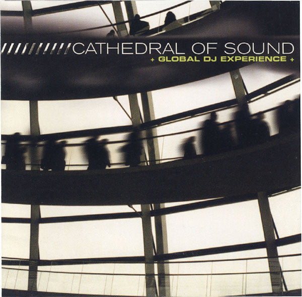 Various : Cathedral Of Sound (Global DJ Experience) (HDCD, Comp)