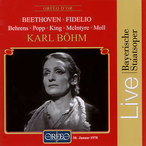 Ludwig van Beethoven, Nikolaus Hillebrand · Donald McIntyre · James King (3) · Hildegard Behrens · Kurt Moll · Lucia Popp · Norbert Orth · Friedrich Lenz, Hans Wilbrink · Karl Böhm, Chor Der Bayerischen Staatsoper, Bayerisches Staatsorchester : Fidelio - Ludwig van Beethoven (2xCD, Album, RM)