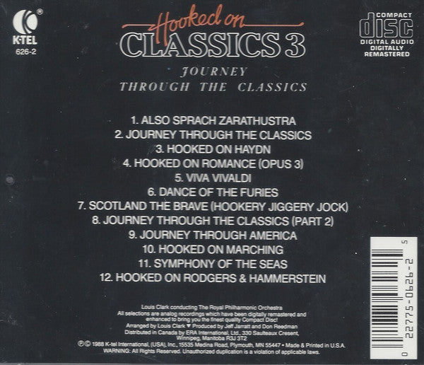 Louis Clark / The Royal Philharmonic Orchestra* : Hooked On Classics 3: Journey Through The Classics (CD, Album, RM)