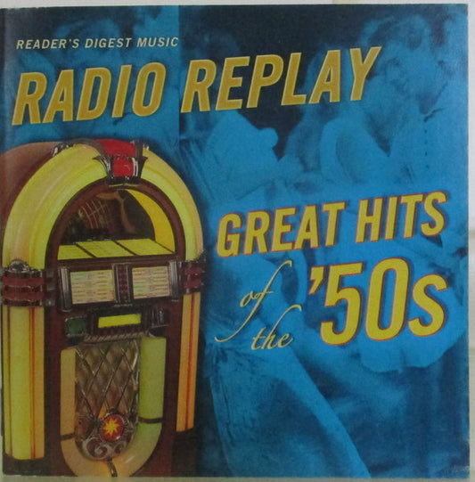Various : Radio Replay - Great Hits Of The '50s (4xCD, Comp)