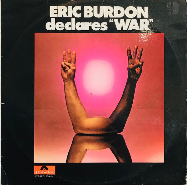 Eric Burdon & War : Eric Burdon Declares "War" (LP, Album)
