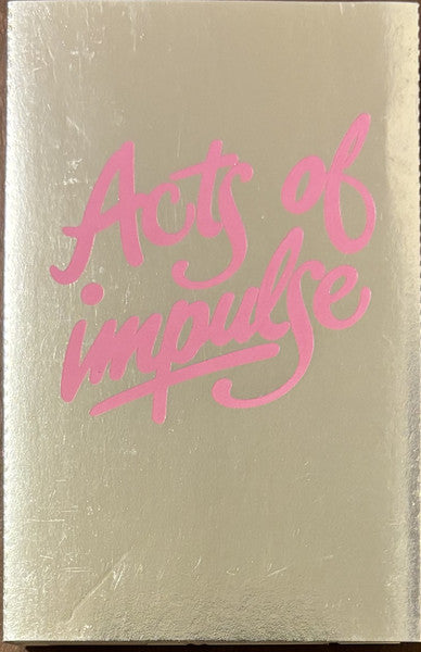 Various : Acts Of Impulse (Cass)
