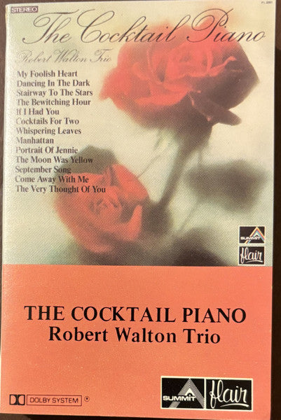 Robert Walton Trio* : The Cocktail Piano (Cass, Album)