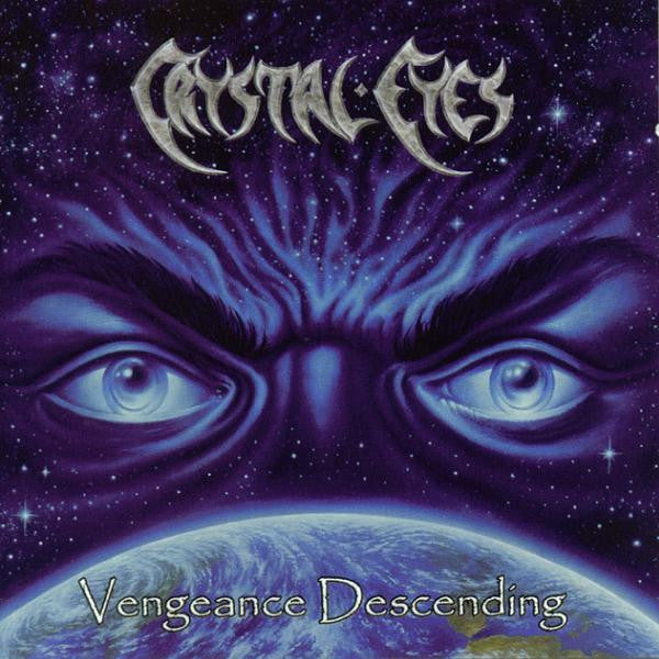 Crystal Eyes : Vengeance Descending (CD, Album)