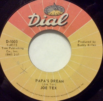 Joe Tex : Papa's Dream / I'm Comin' Home (7")