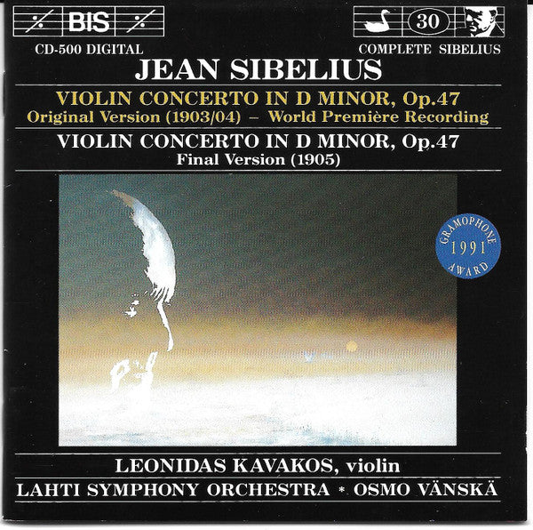 Jean Sibelius, Leonidas Kavakos*, Lahti Symphony Orchestra, Osmo Vänskä : Violin Concerto In D Minor, Op. 47 (Both Versions) (CD, Album, RE, Son)