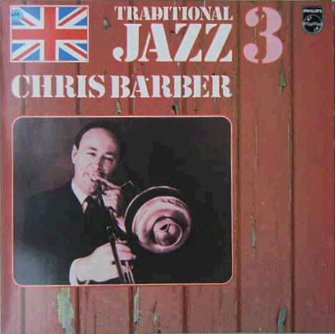 Chris Barber's Jazz Band : Down By The Riverside (Traditional Jazz 3) (LP)