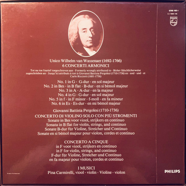 G. B. Pergolesi* / U. W. van Wassenaer* – I Musici, Pina Carmirelli : 6 Concerti Armonici / Concerto Di Violino Solo Con Più Stromenti / Concerto A Cinque (2xLP, Album + Box)