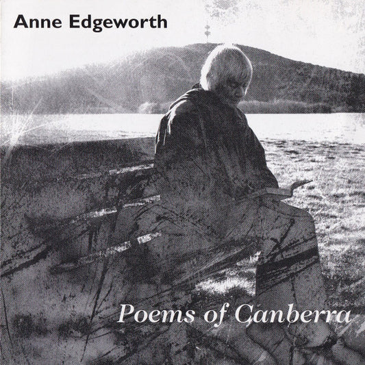 Anne Edgeworth : Poems Of Canberra (CD, Album)