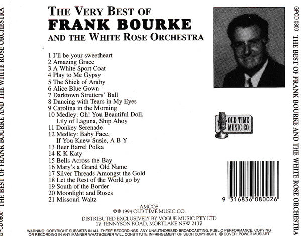 Frank Bourke And The White Rose Orchestra : The Very Best Of Frank Bourke And The White Rose Orchestra (CD, Comp)