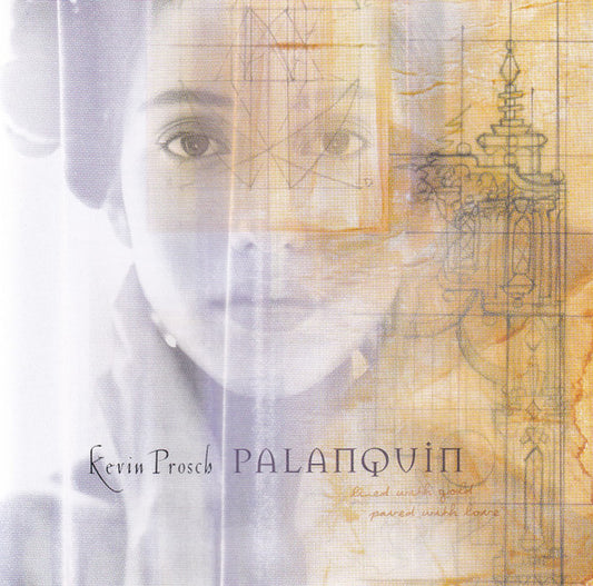Kevin Prosch : Palanquin (CD, Album)