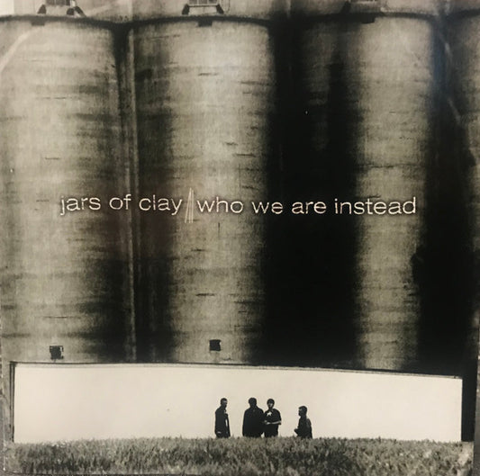 Jars Of Clay : Who We Are Instead (CD, Album)