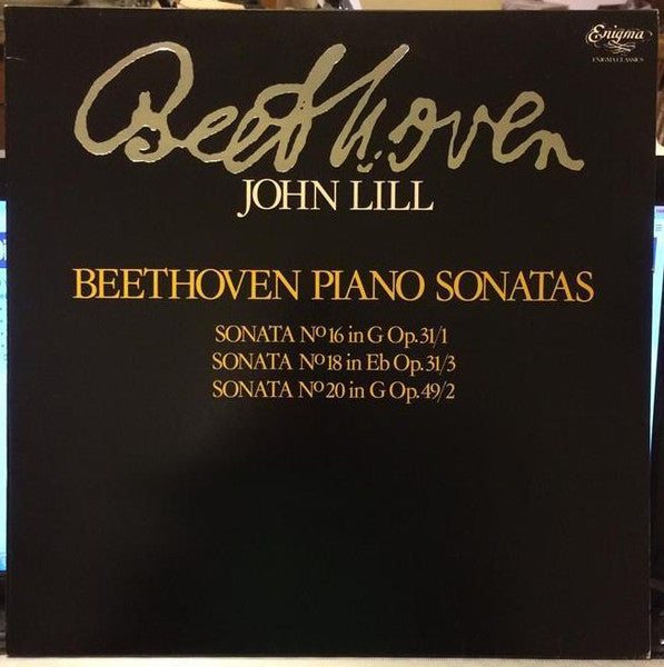 Beethoven* - John Lill : Beethoven Piano Sonatas • No.16 / No. 18 / No. 20 (LP)