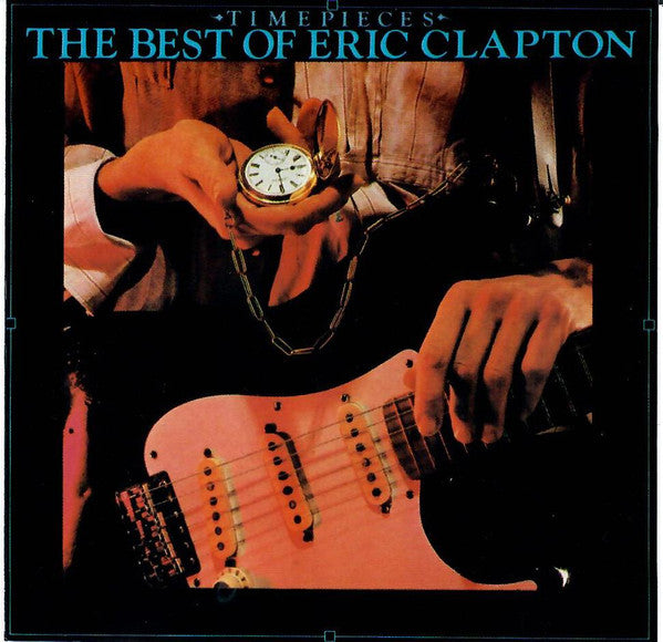Eric Clapton : Time Pieces - The Best Of Eric Clapton (CD, Comp)