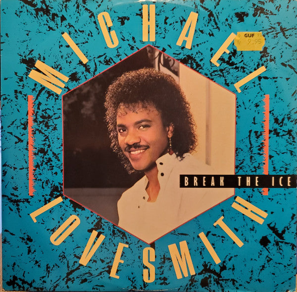 Michael Lovesmith : Break The Ice (12")