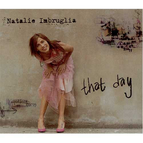 Natalie Imbruglia : That Day (CD, Single, Dig)