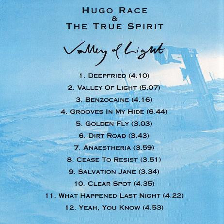 Hugo Race And The True Spirit* : Valley Of Light (CD, Album)