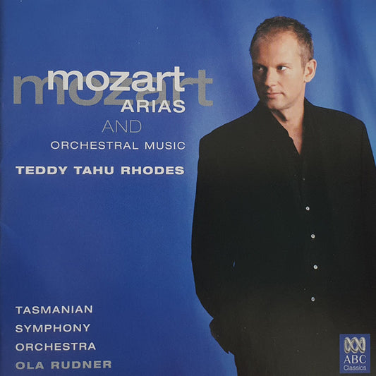 Teddy Tahu Rhodes, Tasmanian Symphony Orchestra, Ola Rudner : Mozart Arias and Orchestral Music (CD)