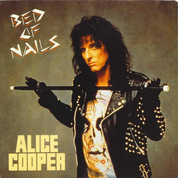 Alice Cooper (2) : Bed Of Nails (7", Single)