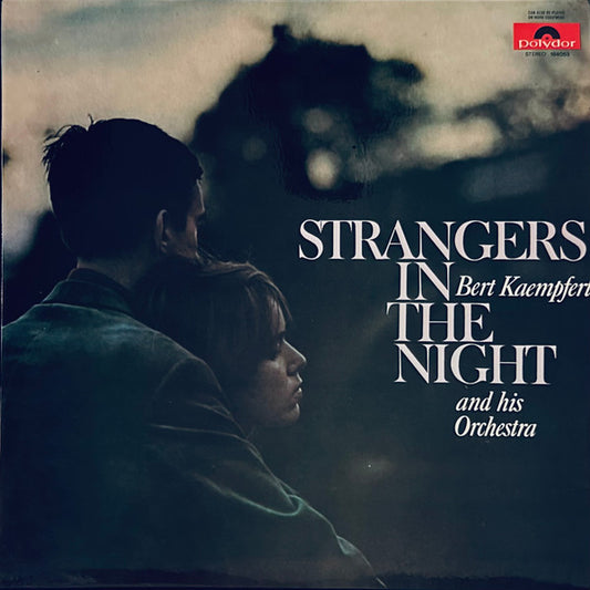 Bert Kaempfert And His Orchestra* : Strangers In The Night (LP, Album)