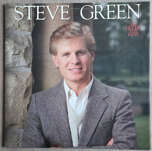 Steve Green (3) : He Holds The Keys (LP, Album, RE)