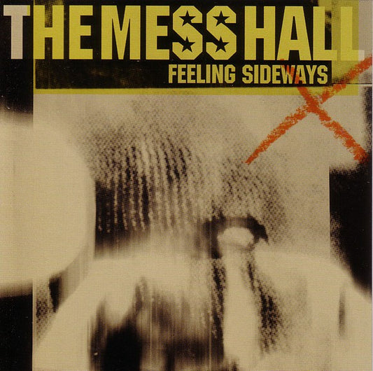 The Mess Hall : Feeling Sideways (CD, EP)