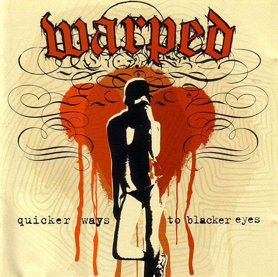 Warped : Quicker Ways To Blacker Eyes (CD, Album + CD, EP + Ltd)