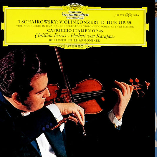 Tschaikowsky* – Christian Ferras · Herbert von Karajan - Berliner Philharmoniker : Violinkonzert D-dur Op. 35 / Capriccio Italien Op. 45 (LP, RP)