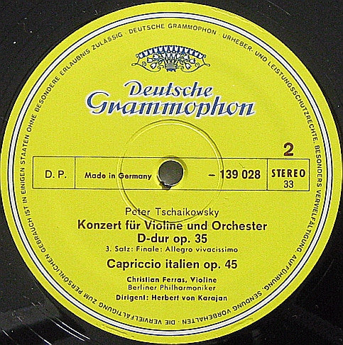 Tschaikowsky* – Christian Ferras · Herbert von Karajan - Berliner Philharmoniker : Violinkonzert D-dur Op. 35 / Capriccio Italien Op. 45 (LP, RP)