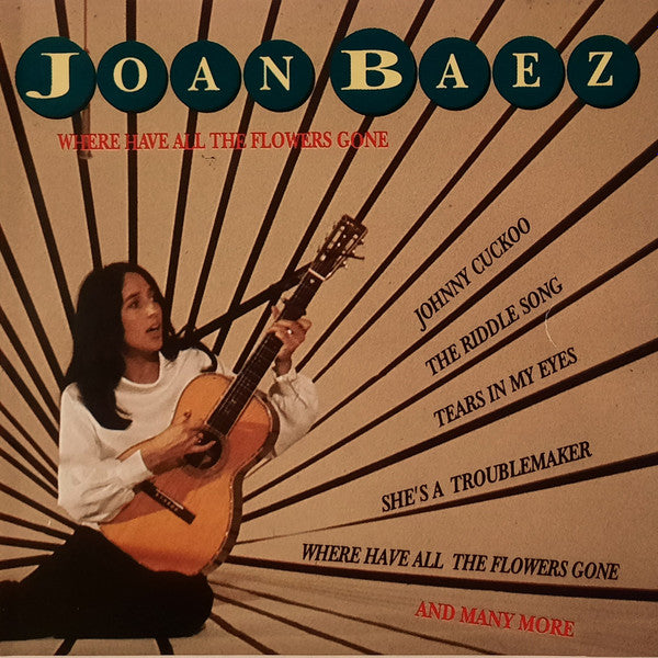 Joan Baez : Where Have All The Flowers Gone (CD, Comp)