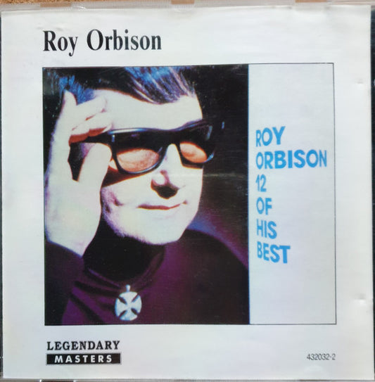 Roy Orbison : 12 Of His Best (CD, Comp)