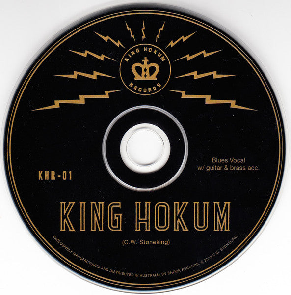 C.W. Stoneking : King Hokum (CD, Album, RE, Dig)