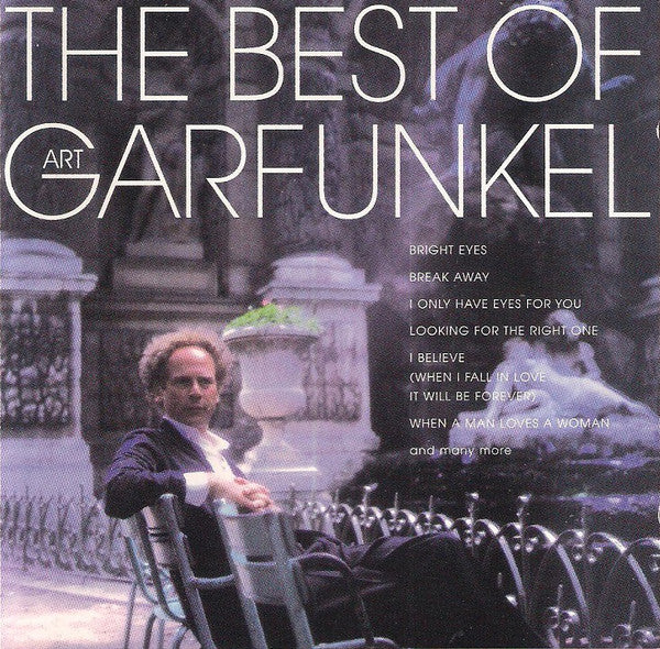 Art Garfunkel : The Best Of Art Garfunkel (CD, Comp)