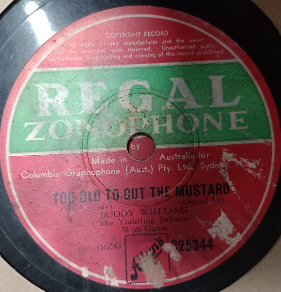 Buddy Williams (2) : Back Street Affair / Too Old To Cut The Mustard  (Shellac, 10")