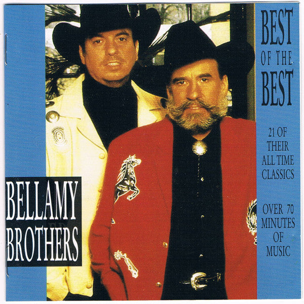 Bellamy Brothers : Best Of The Best (CD, Comp)