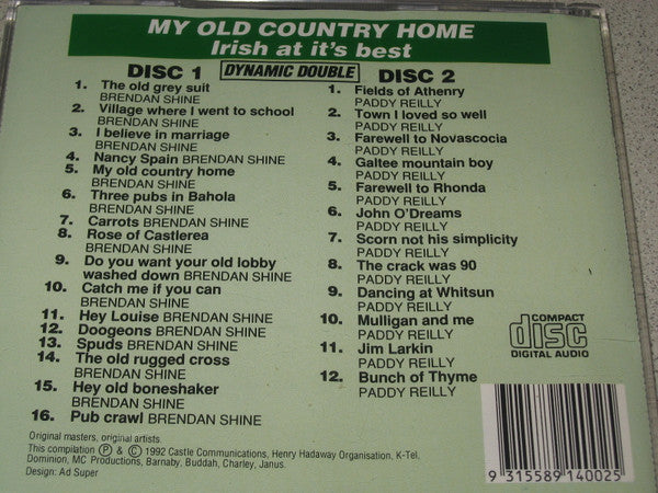 Brendan Shine & Paddy Reilly : My Old Country Home Irish At Its Best (2xCD, Comp)