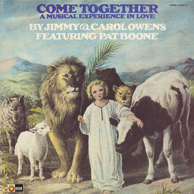 Jimmy & Carol Owens Featuring Pat Boone : Come Together (A Musical Experience In Love) (LP, Album)