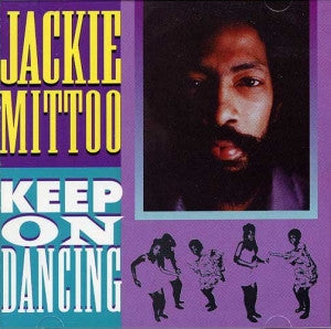 Jackie Mittoo : Keep On Dancing (CD, Album)