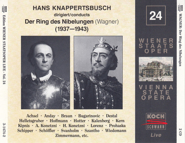 Hans Knappertsbusch, Richard Wagner : Hans Knappertsbusch Dirigiert/Conducts Der Ring Des Nibelungen (Wagner) (1937-1943) - Edition Wiener Staatsoper Live Vol. 24 (2xCD, Comp, Mono, RM)