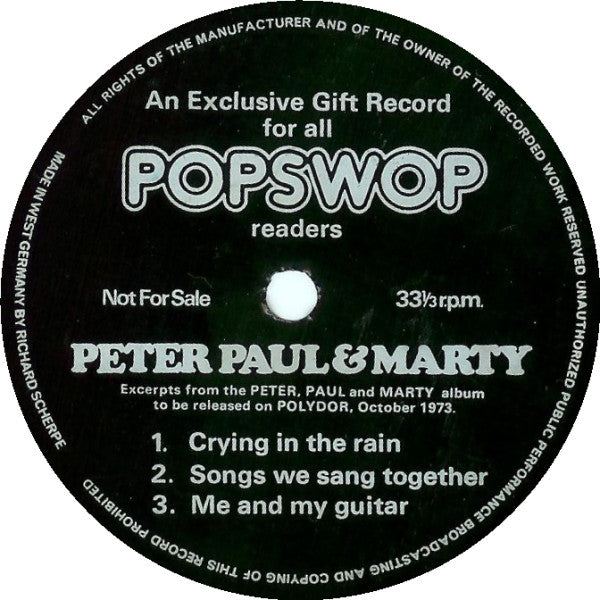 Peter Paul And Marty : Crying In The Rain / Songs We Sang Together / Me And My Guitar (Flexi, 7", S/Sided, Promo)