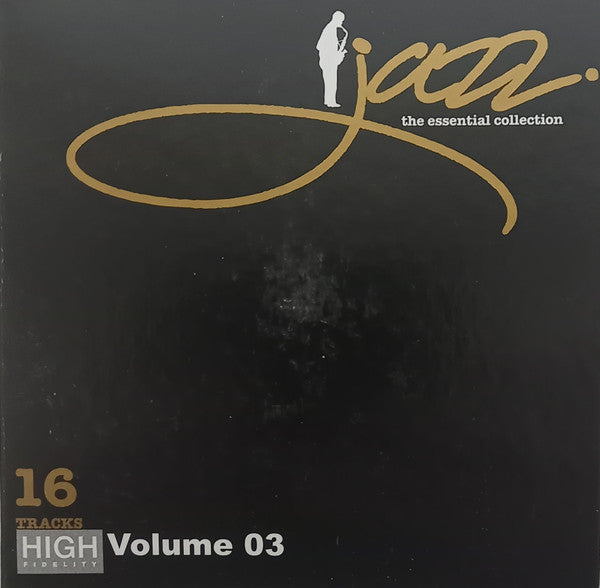 Various : Jazz-The Essential Collection-Volume 03 (CD, Comp)