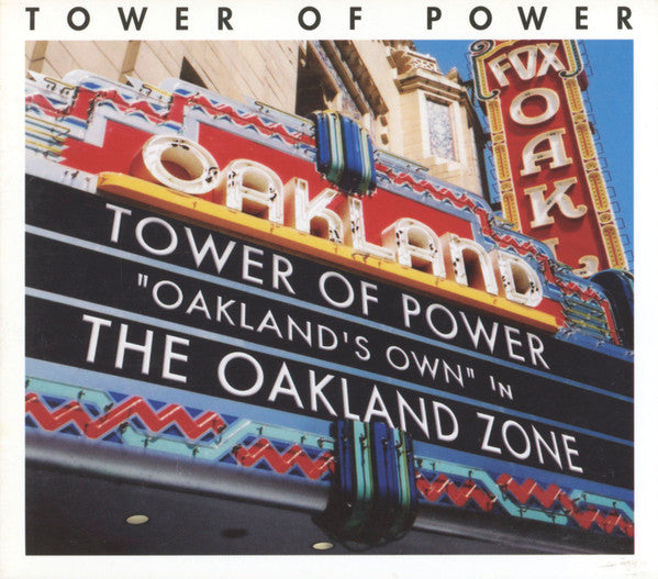 Tower Of Power : Oakland Zone (CD, Album, Dig)
