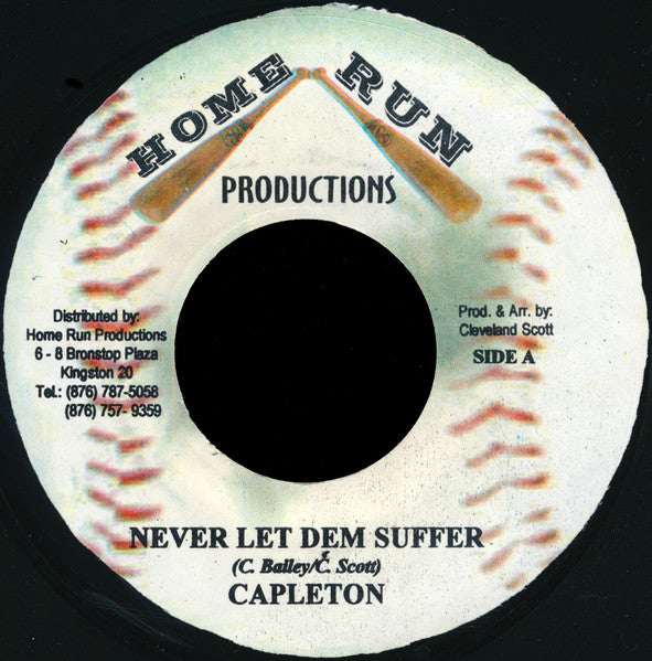 Capleton : Never Let Dem Suffer (7")