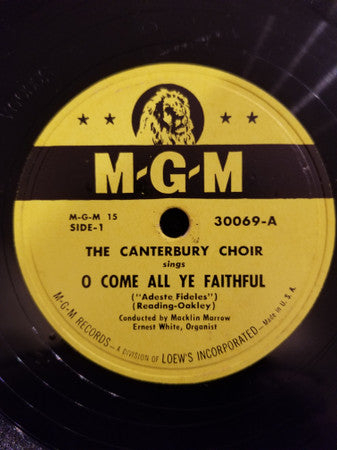 Canterbury Choir : O Come All Ye Faithful / The First Noel (Shellac, 10")