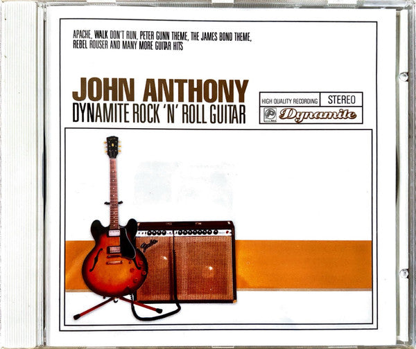 John Anthony (7) : Dynamite Rock 'N' Roll Guitar (CD, Album)