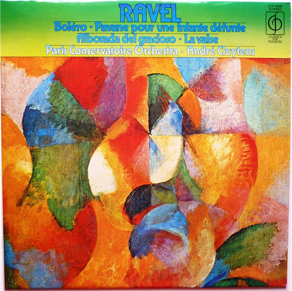 Maurice Ravel, Orchestre De La Société Des Concerts Du Conservatoire - André Cluytens : Orchestral Music Of Ravel (LP)
