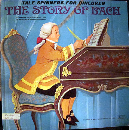 The Famous Theatre Company And The Hollywood Studio Orchestra : The Story Of Bach (LP, Album)