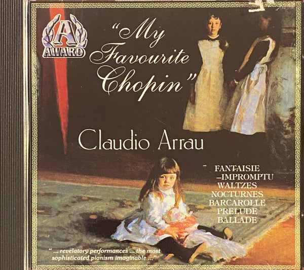 Chopin* - Claudio Arrau : "My Favourite Chopin" (CD, Comp, RE)