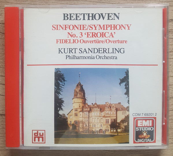 Ludwig van Beethoven, Kurt Sanderling, Philharmonia Orchestra : Symphony No. 3 In E Flat Op. 55 'Eroica' • Overture 'Fidelio' Op. 72b (CD, Album)
